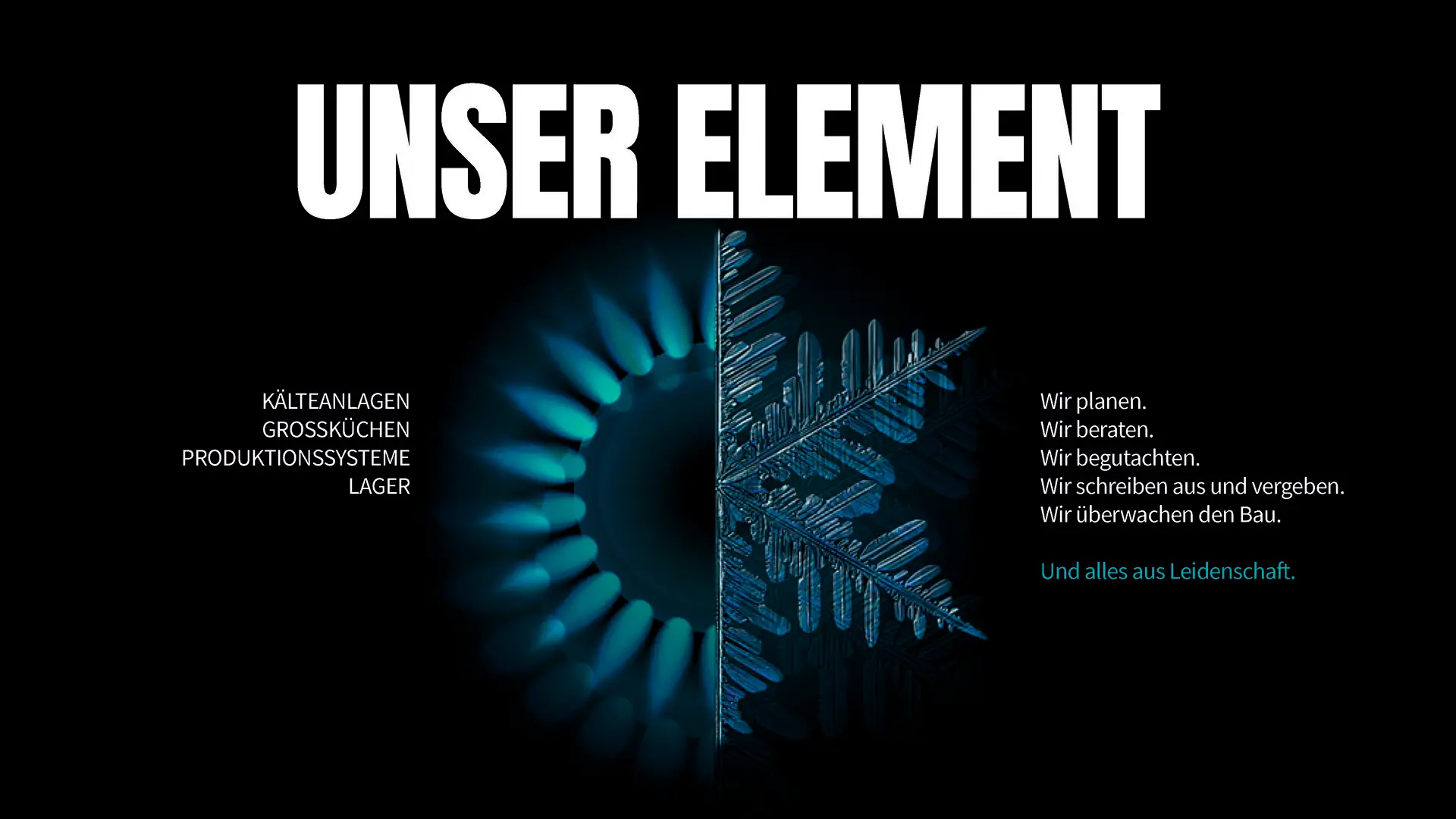 Grafik mit dem Titel "Unser Element", die Kältetechnik und Großküchen darstellt. Links eine stilisierte Darstellung eines Kühlsystems, rechts eine Eiskristall-Illustration. Text beschreibt Dienstleistungen wie Planung, Beratung und Bauüberwachung im Bereich Kälteanlagen und Produktion.