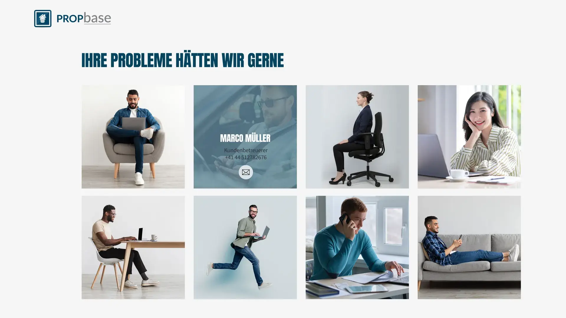 Screenshot der PROPBASE-Teamseite mit mehreren Nutzerprofilen in verschiedenen Alltagssituationen – vom Homeoffice bis zum Büro – unter der Überschrift ‚Ihre Probleme hätten wir gerne